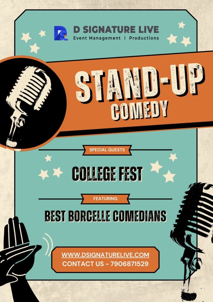 Booking Comedians for Events and College Fests in Delhi, Noida, and Gurgaon: A Guide by D SIGNATURE LIVE